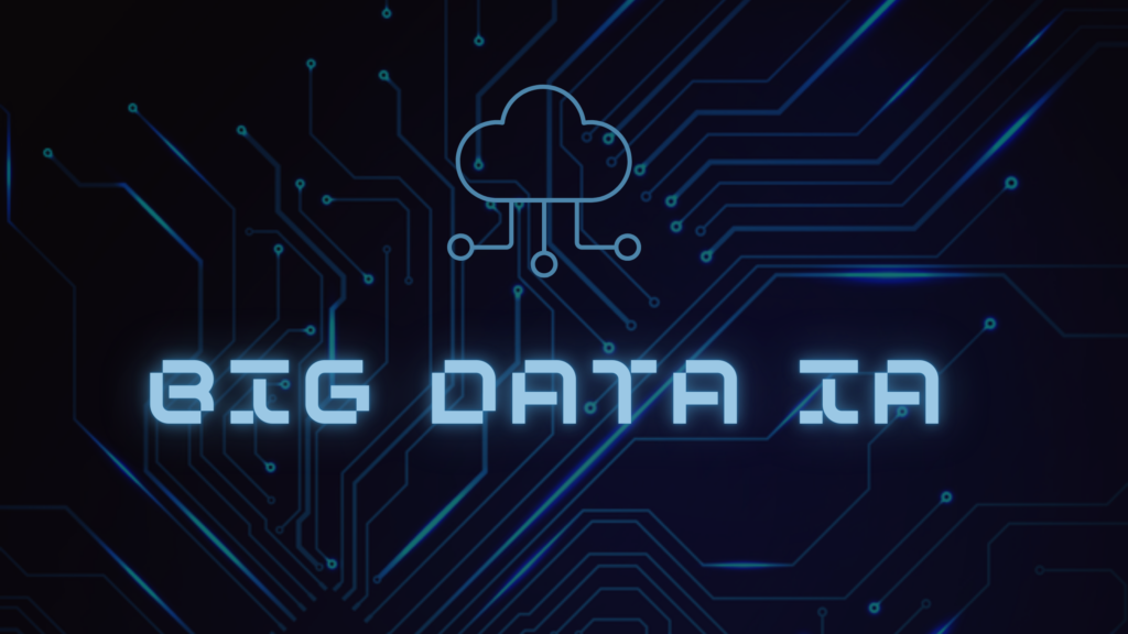 Inteligencia artificial y big data