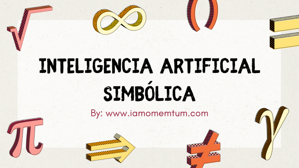 Inteligencia Artificial Simbólica Un Enfoque