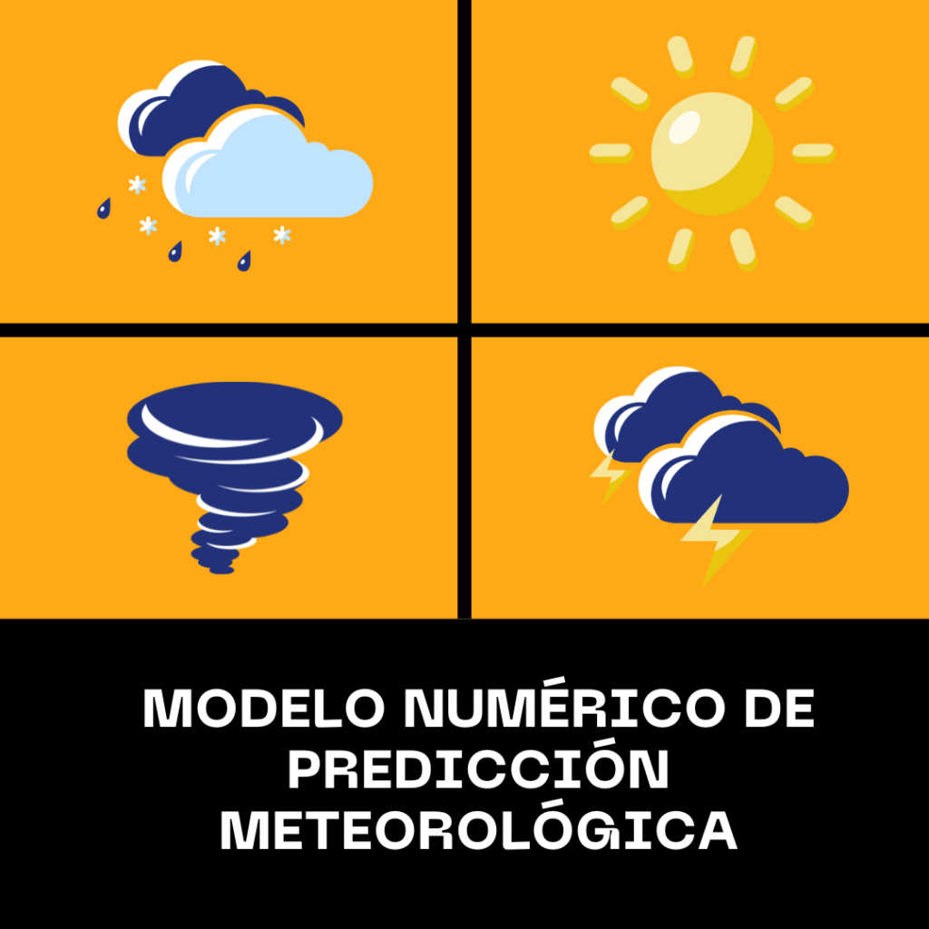 Modelo Numérico de Predicción Meteorológica